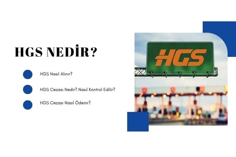 HGS Nedir? Detaylı Rehber ve HGS Kullanımı