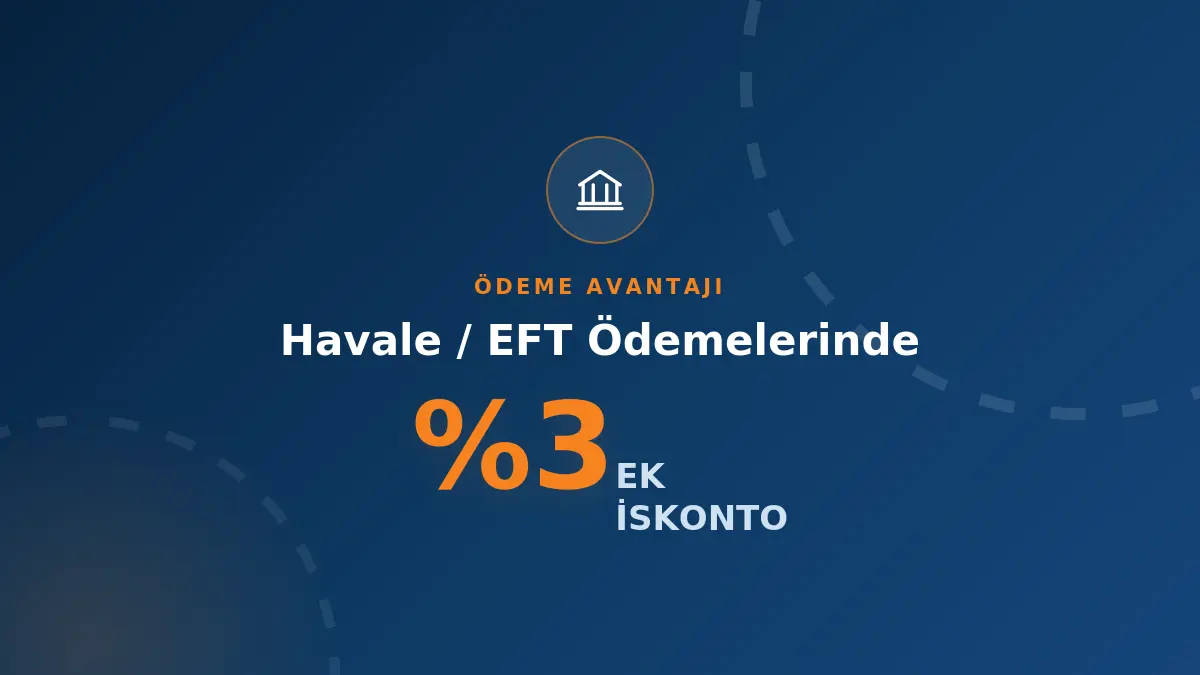 Havale / EFT Ödemelerinde %3 Ek İskonto