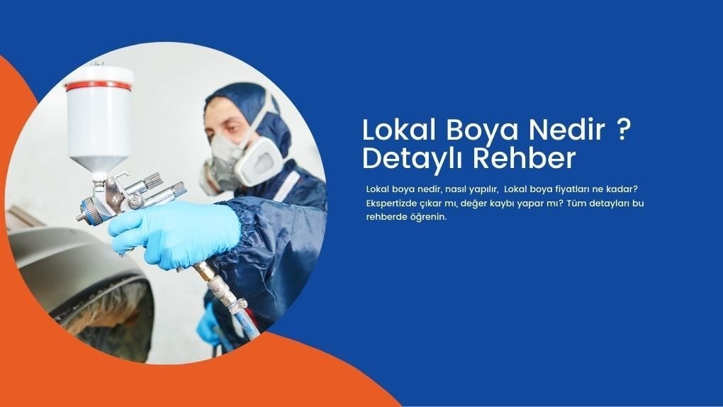 Lokal Boya Nedir ? Detaylı Rehber