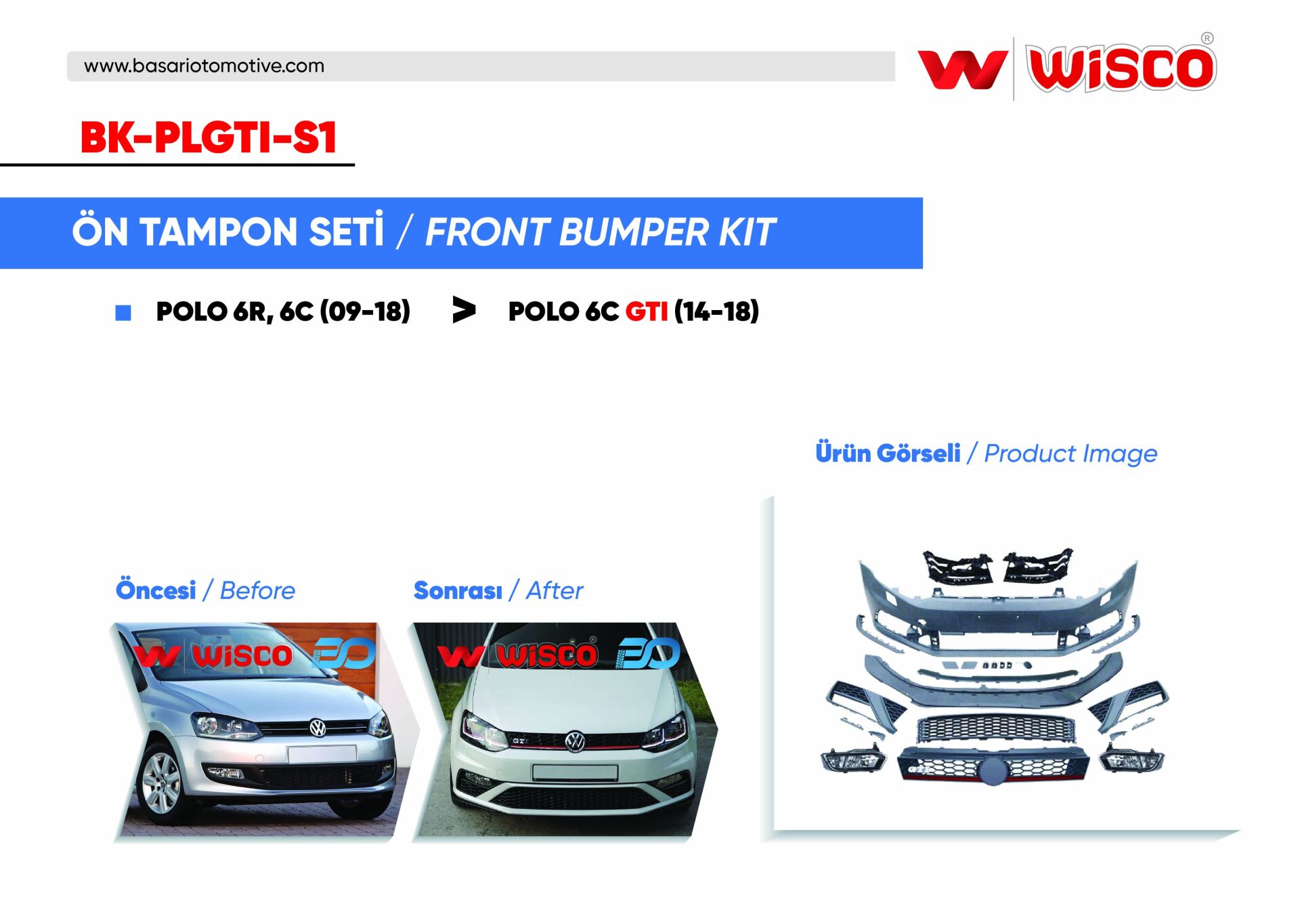 Volkswagen Polo 6C GTI 2014-2018 Ön Tampon Seti
