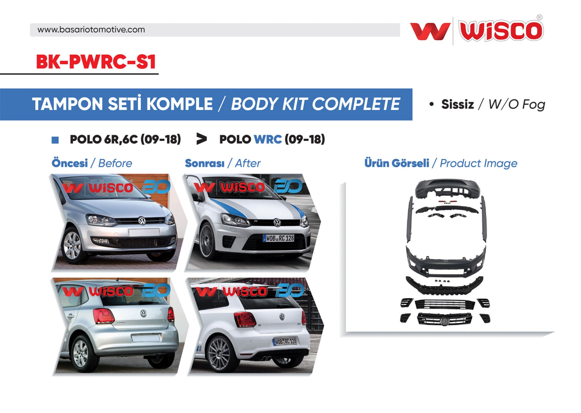 Volkswagen Polo WRC 2009-2018 Tampon Seti Komple (Ön-Arka-Yan) Sissiz