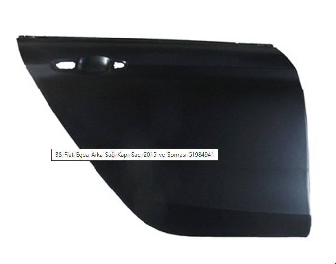 Fiat Egea 2015 Ve Sonrası Arka Kapı Sacı Sağ